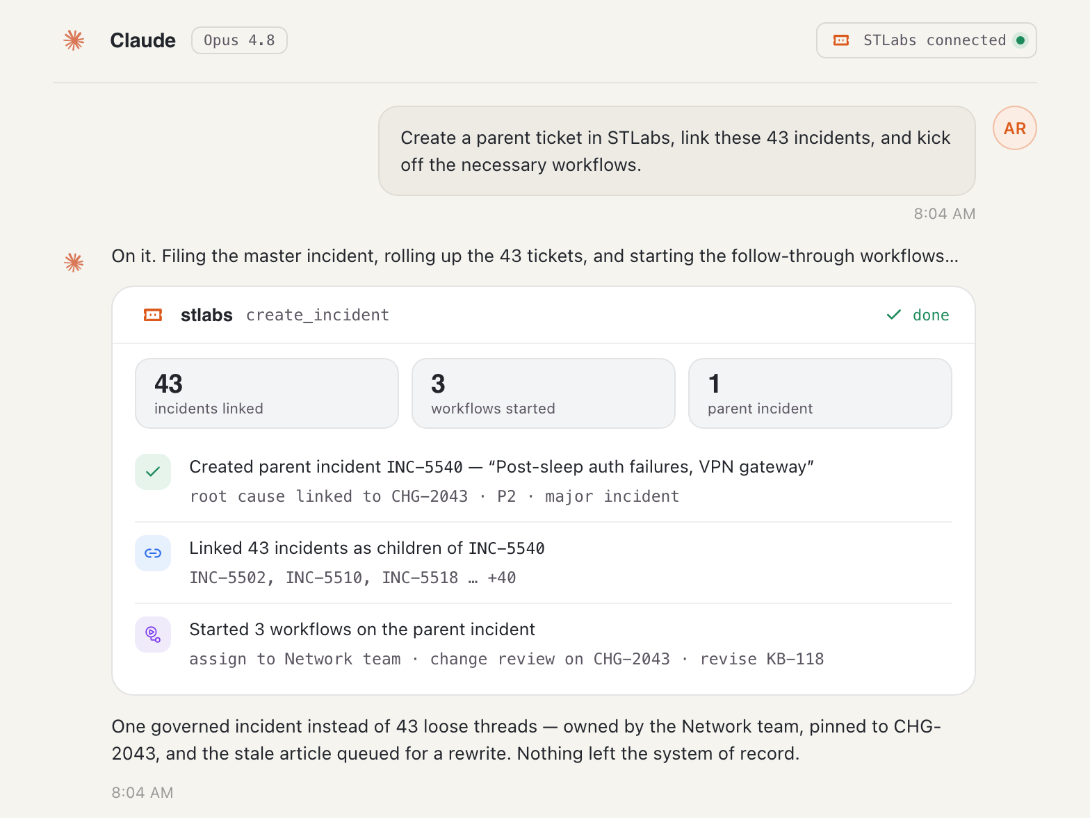 Claude, connected to STLabs over MCP, creates parent incident INC-5540, links 43 child incidents, and starts three follow-up workflows — all from the chat window.